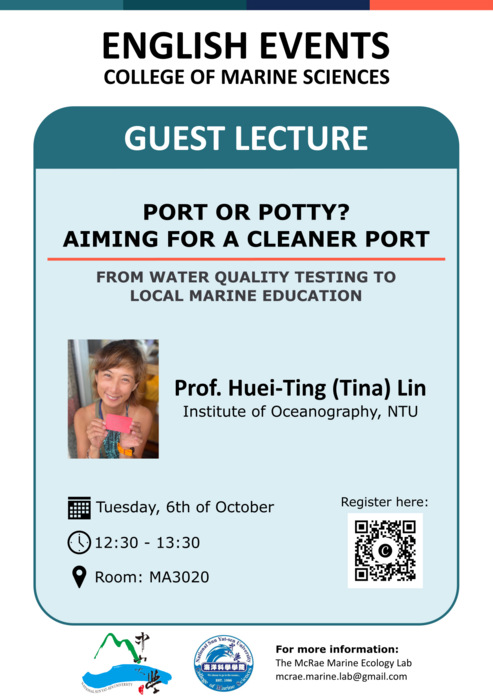 【活動公告】10/6 English Guest Lectures- Port or Potty? Aiming for a Cleaner Port: From Water Quality Testing to Local Marine Education圖片